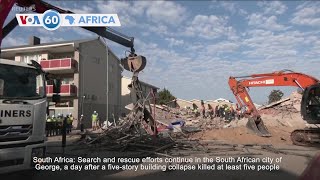 Voa 60 South Africa Building Collapses Kills At Least Five Leaves Dozens Trapped And More