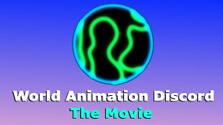 Watch World Animation Discord: A Team Effort! The Legendary Animation Compilation!! Trailer