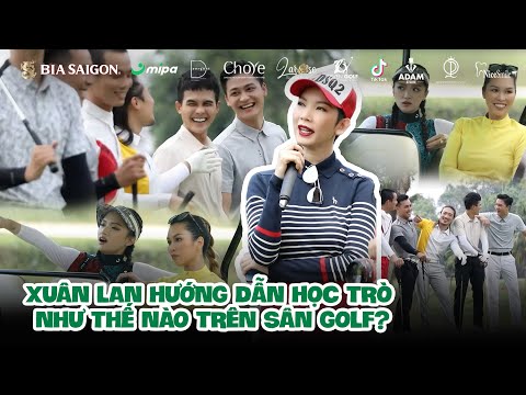 Xuân Lan hướng dẫn học trò như thế nào trên sân Golf? | The Next Gentleman Cut Tập 3