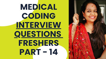 Medical Coding Interview Questions for freshers#learnwithdhanya#codinginterviewquestions