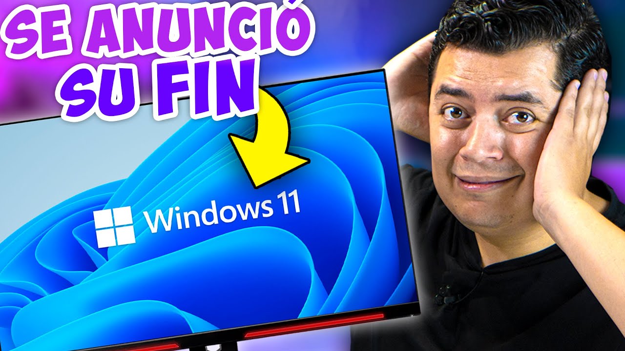 Es Oficial Windows 11 saldrá del Mercado - youtube