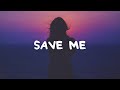 McKenna Breinholt - Save Me (Lyrics)