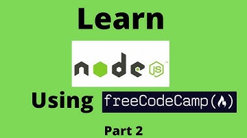Learn nodeJS By Using freeCodeCamp (Part 2)