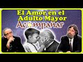 ❤️ El Amor en el Adulto Mayor ✅ Oscar Cicconi | Marco Aurelio Denegri ✔ ASIMILAR la VEJEZ