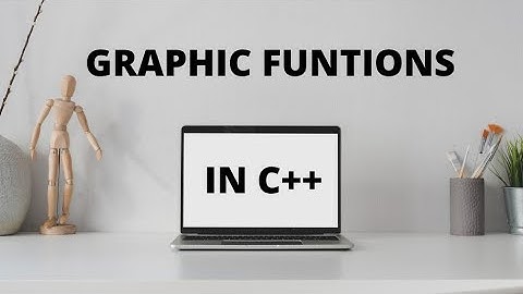 Graphic Functions in Turbo C++ (Part 5)