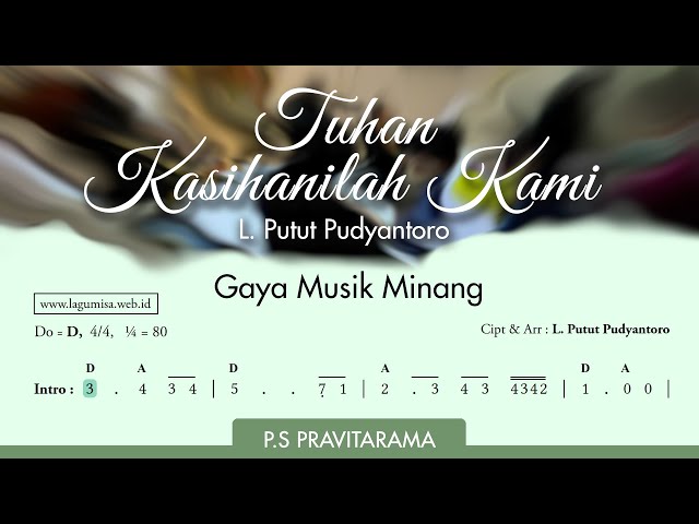 Tuhan Kasihanilah Kami - Gaya Musik Minang ( L. Putut Pudyantoro) - PS Pravitarama class=