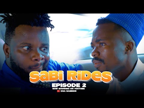 Sabi rides episode 2 !! Sabinus vs Abuja man ( Sarkin Dariya )