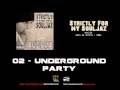 Muslim  album strictly for my souljaz  02  underground party