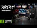 GeForce at CES 2024 | Special Address
