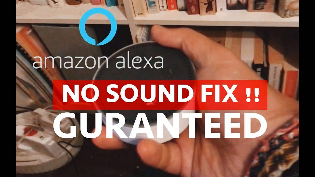 No Sound Amazon Echo Dot FIX 