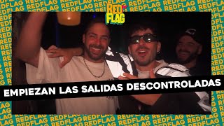 #REDFLAG | VLOG 2: GYM, CONVIVENCIA Y EL CUMPLE DE NACHO: EMPIEZAN LAS SALIDAS DESCONTROLADAS
