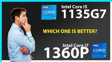 INTEL Core i5 1135G7 vs INTEL Core i7 1360P Technical Comparison