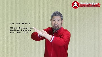 Sit the Wrist-Chen Zhonghua Online Lesson Trailer 20210114
