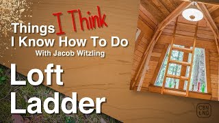 How to Build A Loft Ladder