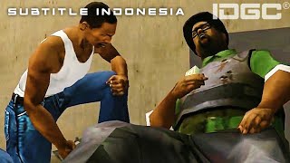 ENDING GTA San Andreas Subtitle Indonesia - Kematian BIG SMOKE End Of The Line