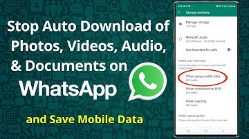 How to Stop WhatsApp from Automatically Downloading Media 2025 (Photos, Videos etc) Save Mobile Data