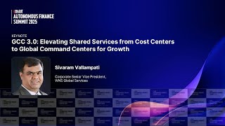 Famous GCC 3.0: From Cost Centers to Global Command Centers for Growth | Keynote by Sivaram Vallampati WNS Net Worth