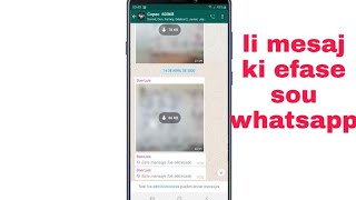 MEN KÒMAN OU KA WÈ MESAJ YON MOUN VOYE BA OU SOU WHATSAPP SIL TA EFASEL