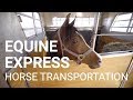 Equine Express - Horse Transportation Nationwide