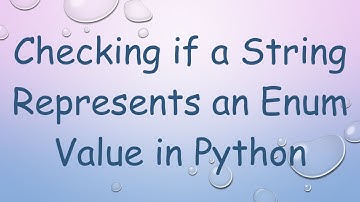 Checking if a String Represents an Enum Value in Python