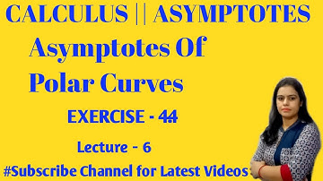 B.A./B.Sc 1st year ||Calculus ||Asymptotes ||How to Find Asymptotes of Polar Curves