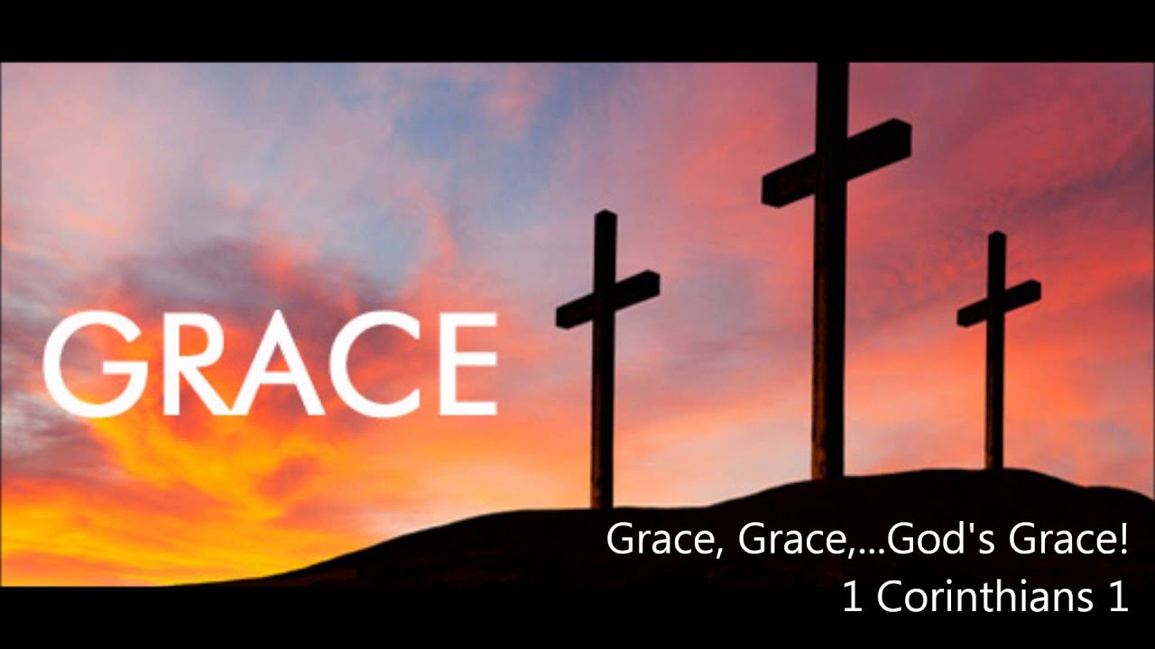 Grace Grace God'S Grace