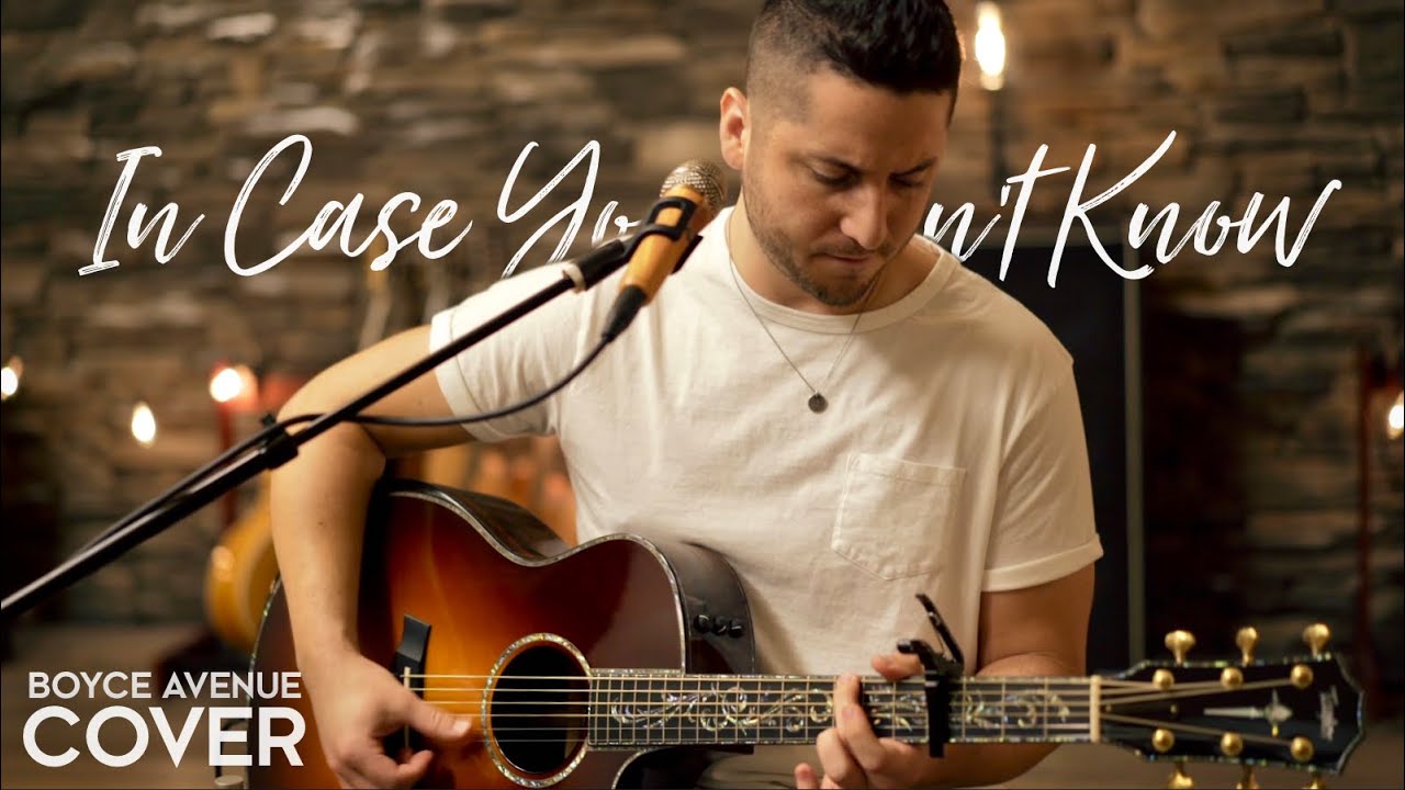 In Case You Didn't Know - Brett Young (Boyce Avenue acoustic cover) on Spotify \u0026 Apple
