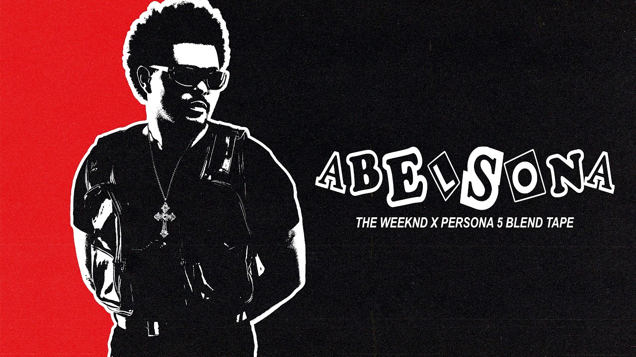 ABELSONA: The Weeknd x Persona 5 Blend Tape (Full Album) | Reyrzy