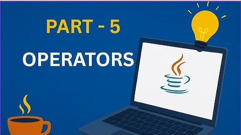 Operators in Java | Part 5 | Java Tutorial for Beginners  #csc #freshers #students #java #code