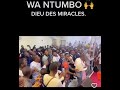 JOEL KABWE /WA NTUMBO/DIEU DE MIRACLE @Joël￼ kabwe ministries
