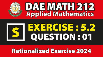 DAE MATH 212 Chapter no 5 Exercise no 5.2 Question no 1