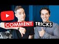 5 YouTube Comment Tricks for Growing Your Channel