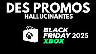 Xbox Black Friday 2025 Je Fais Mon Marché Avec Vous