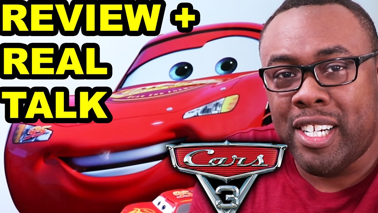 CARS 3 REVIEW + Real Talk on Movie Trailer Hype [Black Nerd] - YouTube