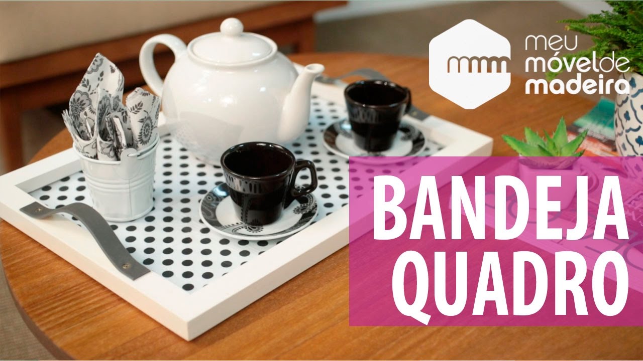 DIY  Bandeja Quadro