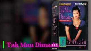 006_1. Iis Ariska - Tak Mau diMadu