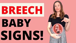 BREECH BABY - BREECH BABY SIGNS - IS MY BABY IN A BREECH POSITION?