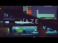 HAZE - second song teaser