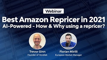 Best Amazon Repricer in 2021 - AI-Powered 🧠 - How & Why using a repricer ?