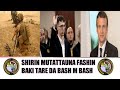 SHIRIN MUTATTAUNA FASHIN BAKI DAGA BAKIN BASH M BASH DA KHADIJAH ABUDULLAHI