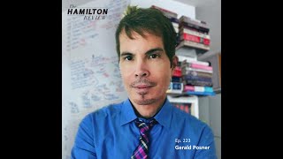 The Hamilton Review Ep. 223: Gerald Posner: &quot;The Truth About Puberty Blockers&quot;