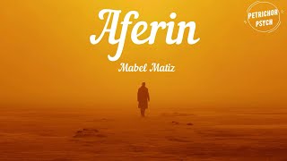 Mabel Matiz - Aferin (Şarkı Sözü/Lyrics) HD