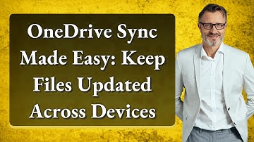 OneDrive Sync Made Easy: Keep Files Updated Across Devices