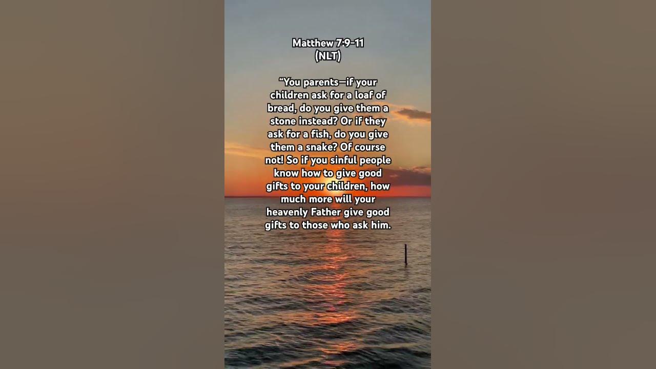 matthew-7-9-11-nlt-inspiring-scripture-youtube