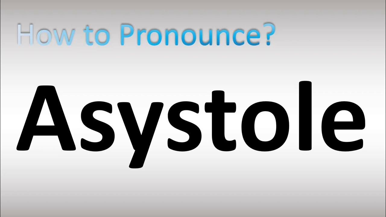 How to Pronounce Asystole YouTube