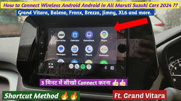 How To Connect Wireless Android Auto in All Maruti Suzuki Cars 2024. Grand Vitara, Fronx, Brezza.