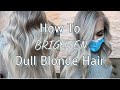 How To BRIGHTEN Dull Blonde Hair | Partial Foil & Balayage Technique