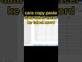 Cara tepat copy paste data tabel excel ke tabel word #shorts #tabel