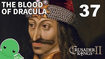 The Blood of Dracula - Part 37 - Crusader Kings II: Jade Dragon