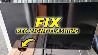 How to Fix TV With Red Light Blinking (any brands)